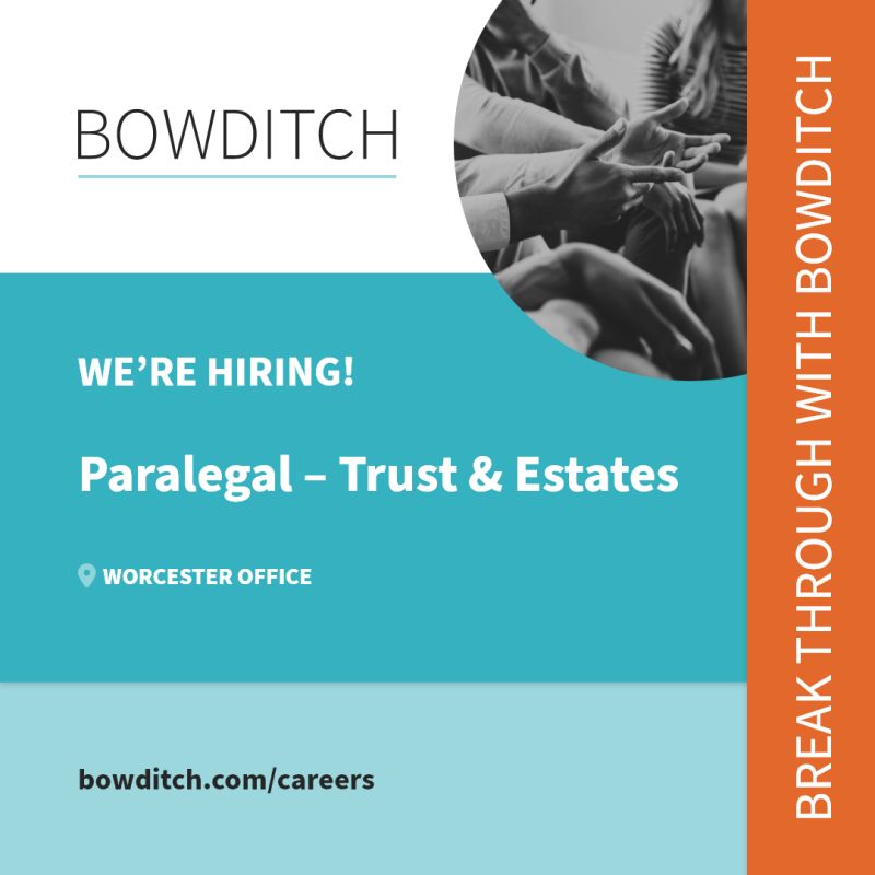 Bowditch Paralegal Hiring